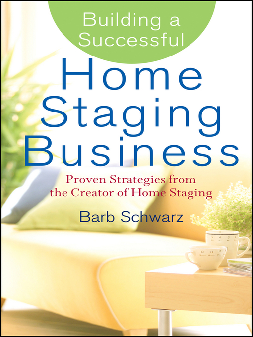 Title details for Building a Successful Home Staging Business by Barb Schwarz - Available